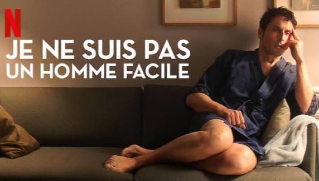 Não sou um homem fácil netflix (Foto: Reprodução/Netflix) Não sou um homem fácil netflix (Foto: Reprodução/Netflix)