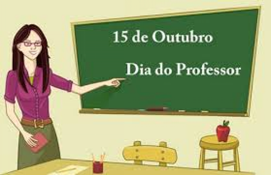 Dia do professor (Reprodução: Internet) Dia do professor (Reprodução: Internet)