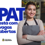 PAT de Caçapava oferece novas vagas de emprego