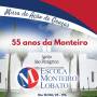 Escola Monteiro Lobato celebra 55 anos com missa de ação de graças